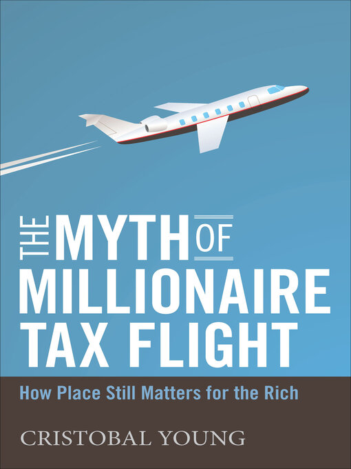 Cover image for The Myth of Millionaire Tax Flight